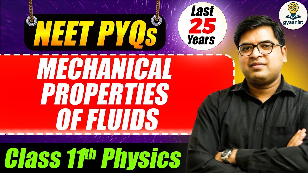 Mechanical Properties of Fluids | Fluid Mechanics NEET PYQs Solved | Class 11 Physics | NEET 2026