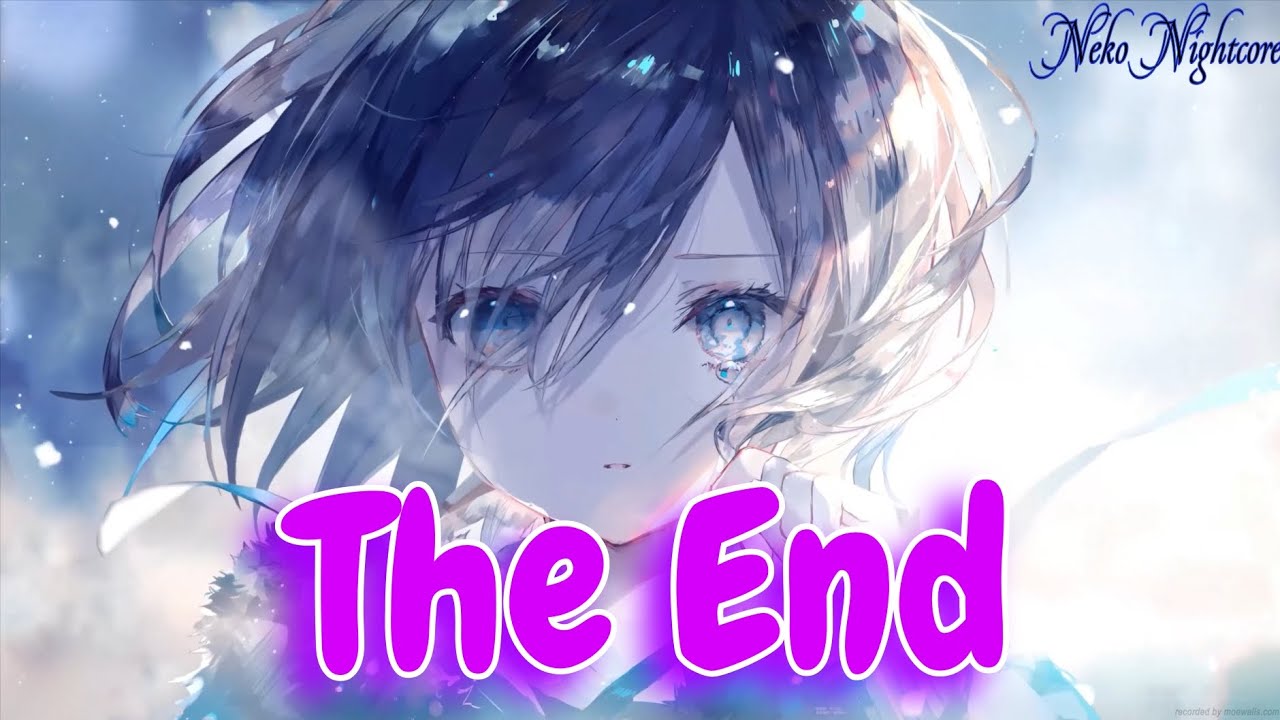 Nightcore - The End | Groove Coverage | with Lyrics