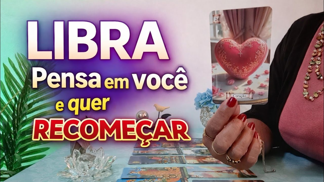 * LIBRA * ✨️🌹 ESSA PESSOA QUER UMA NOVA OPORTUNIDADE COM VOCÊ E VAI TE PROCURAR. 