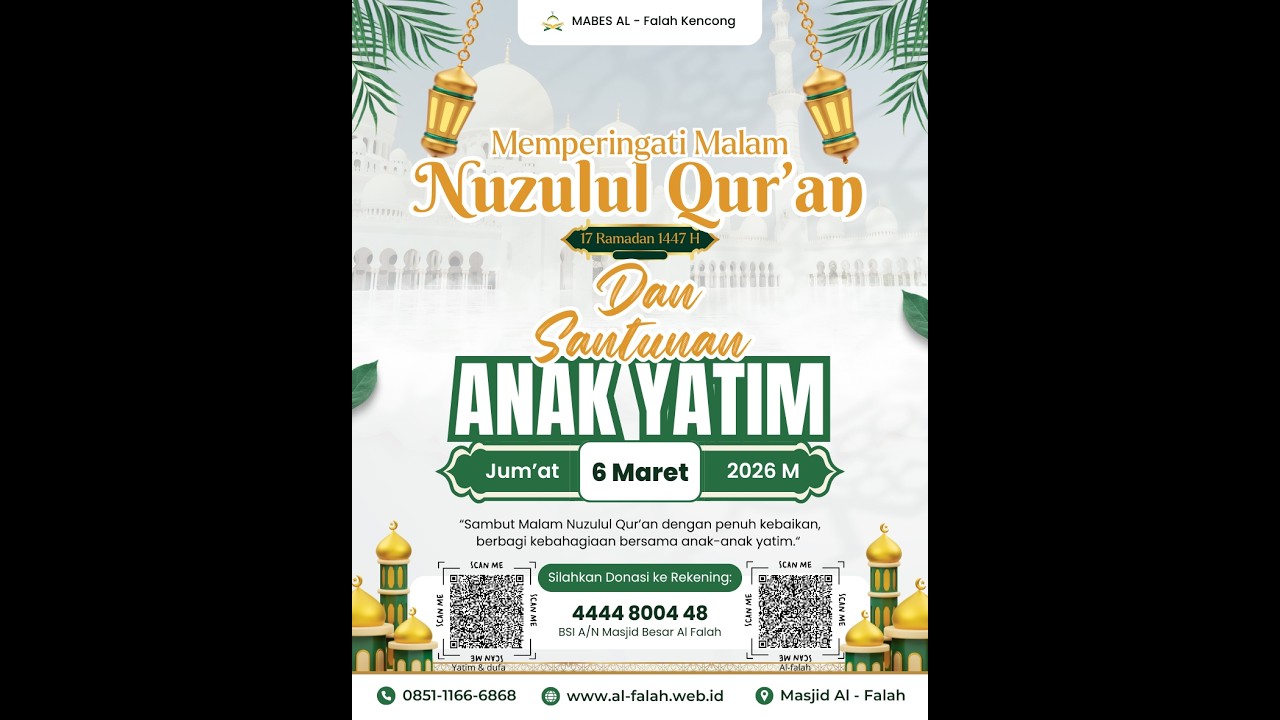 SPESIAL RAMADHAN KE 16 1447 H | Peringatan Malam Nuzulul Qur'an, Santunan Anak Yatim