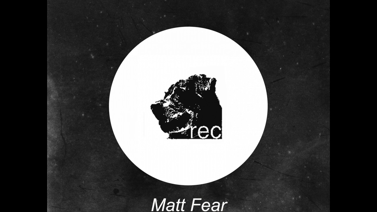 Matt Fear: Every Time