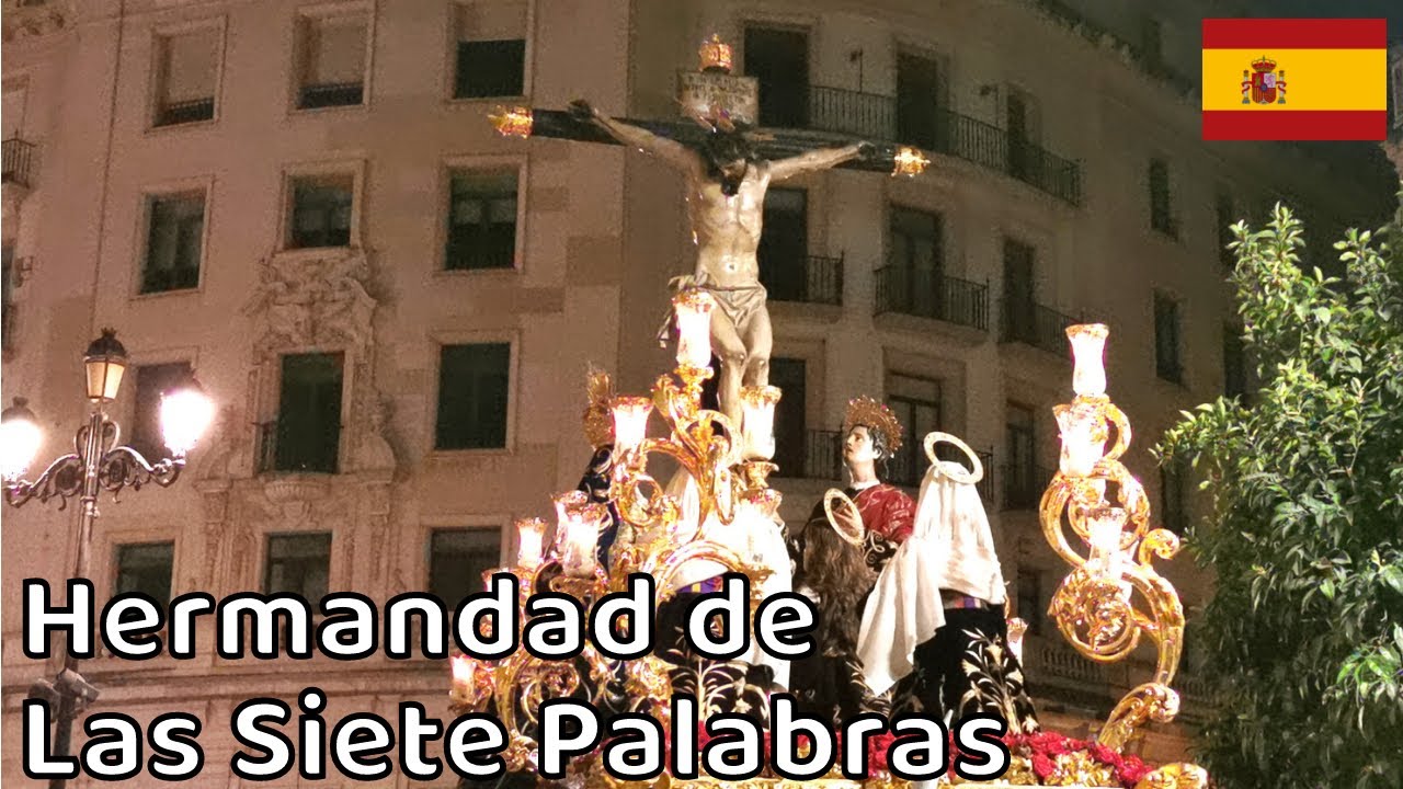 Hermandad de Las Siete Palabras, Sevilla.