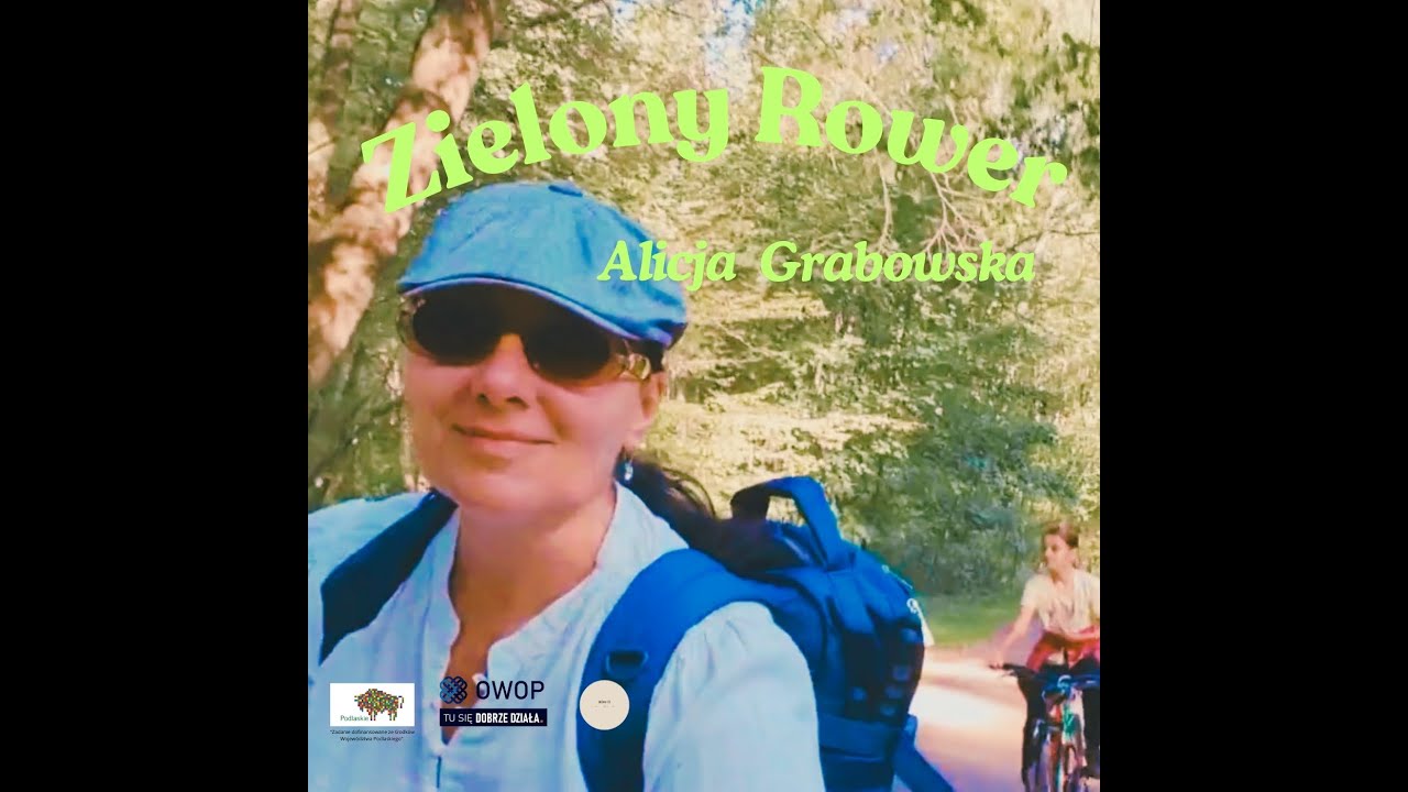 Alicja Grabowska ZIELONY ROWER 