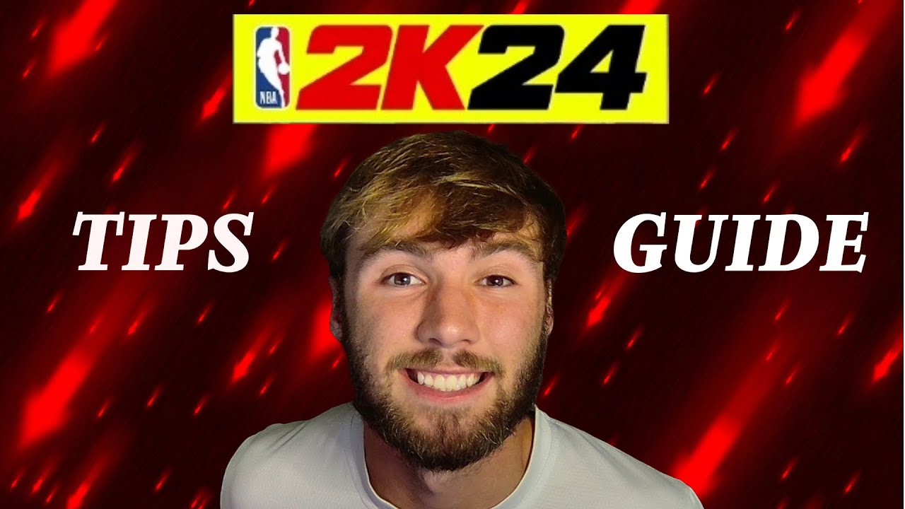 Beginners guide for MyCareer - NBA 2k24