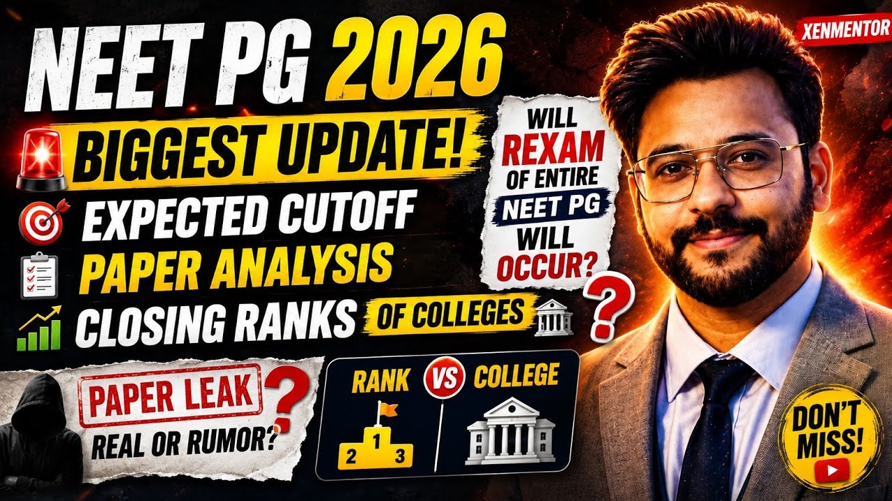 🚨 Paper Leak ? NEET PG 2026 BIGGEST UPDATE: Expected Cutoff, Paper Analysis, REXAM & Closing Ranks!