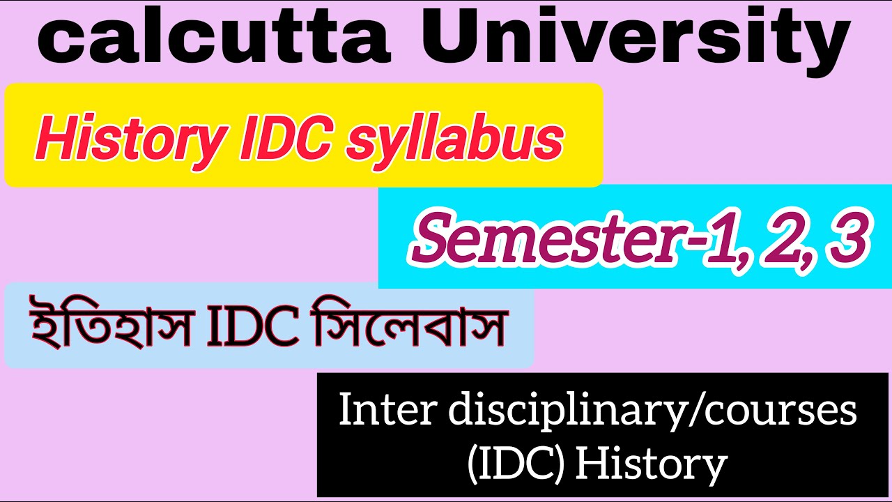 Cu History IDC syllabus// IDC history syllabus semester-1,2,3// History IDC syllabus// History IDC
