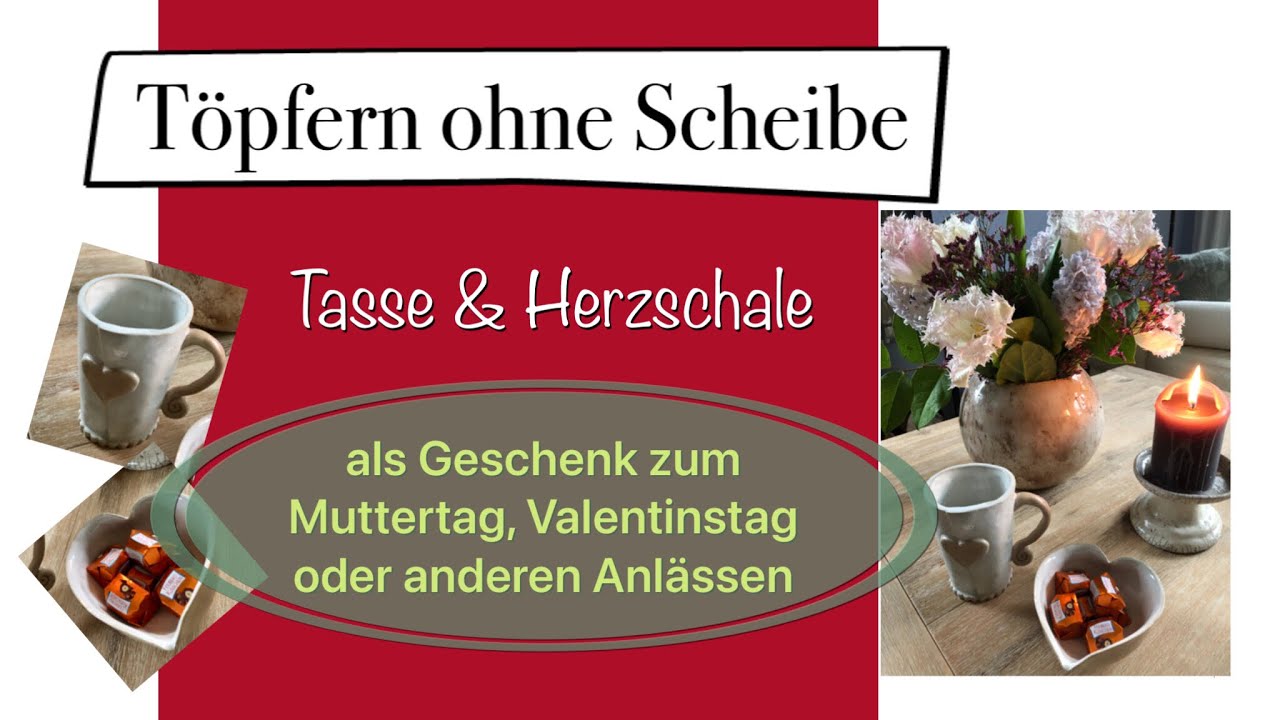 Töpfern für Anfänger  - ohne Töpferscheibe: Tasse und Schale töpfern