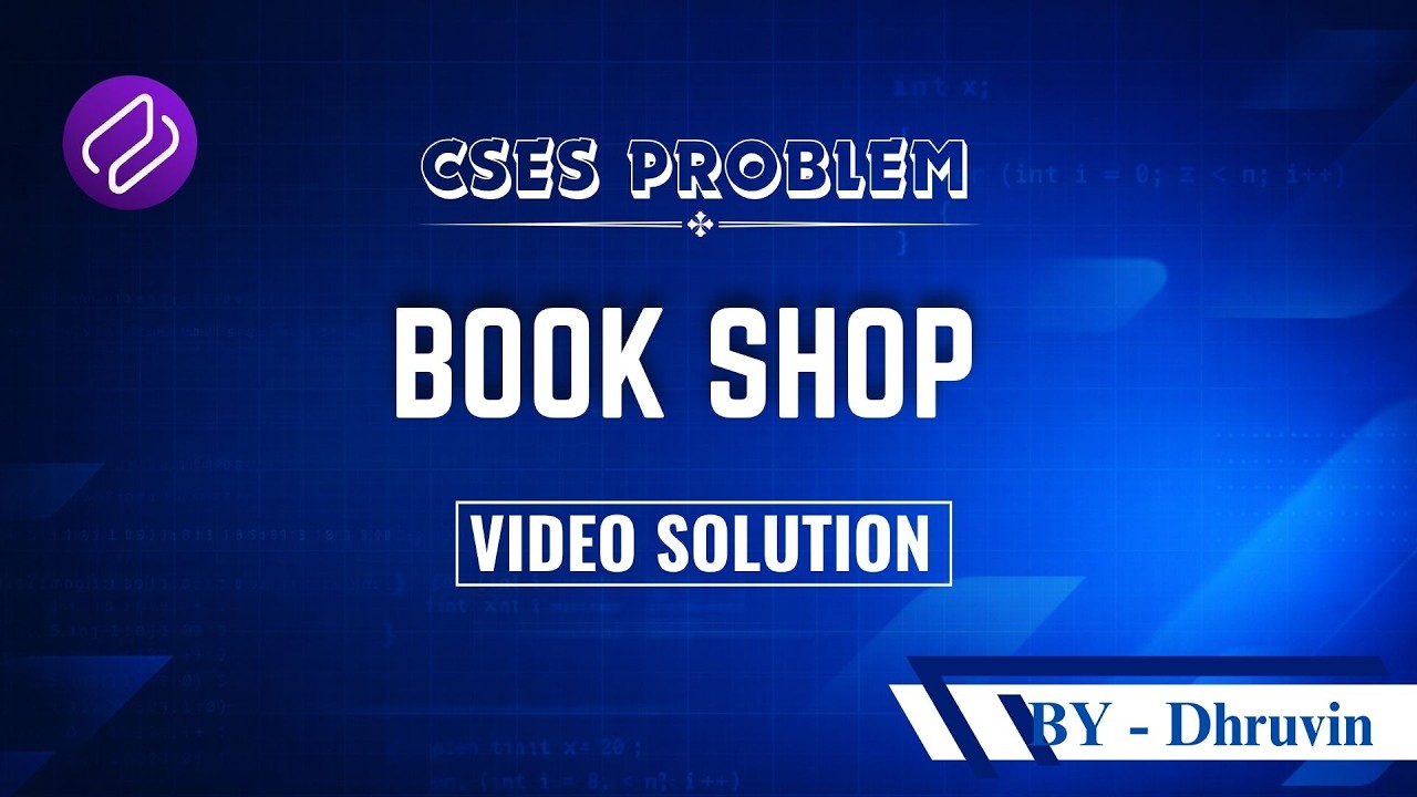 DP-7 Book Shop | Problem Solving | Competitive Programming | DSA | CSES