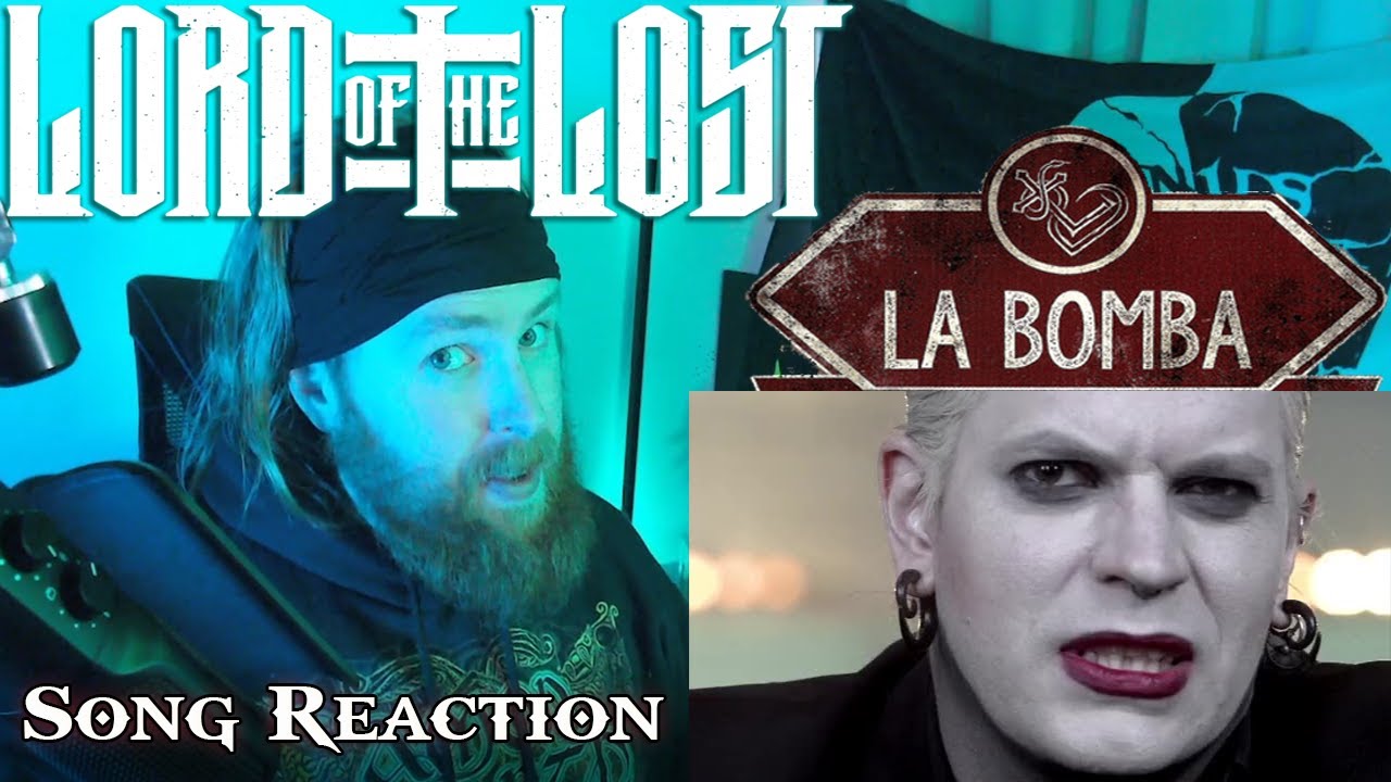 LORD OF THE LOST - La Bomba (Song Reaction)