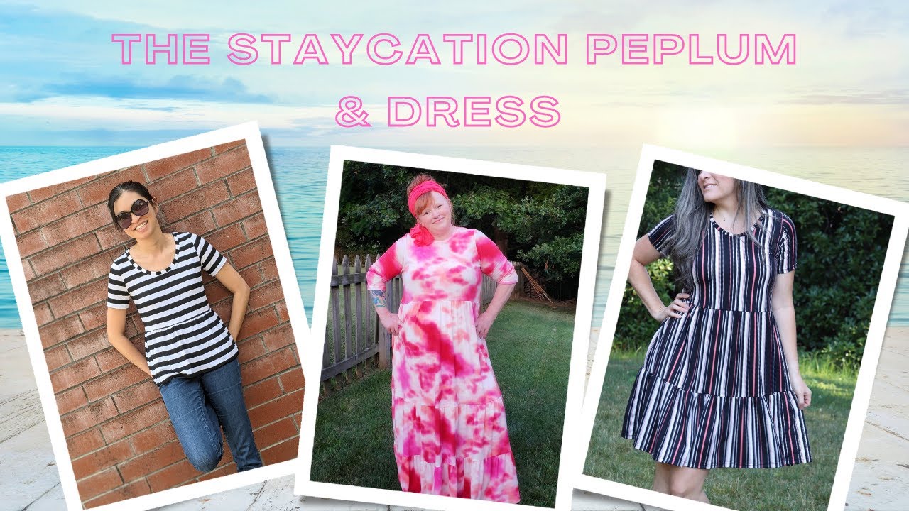 SEWing The Staycation Tiered Peplum & Peplum Pattern! Sew Cute!!