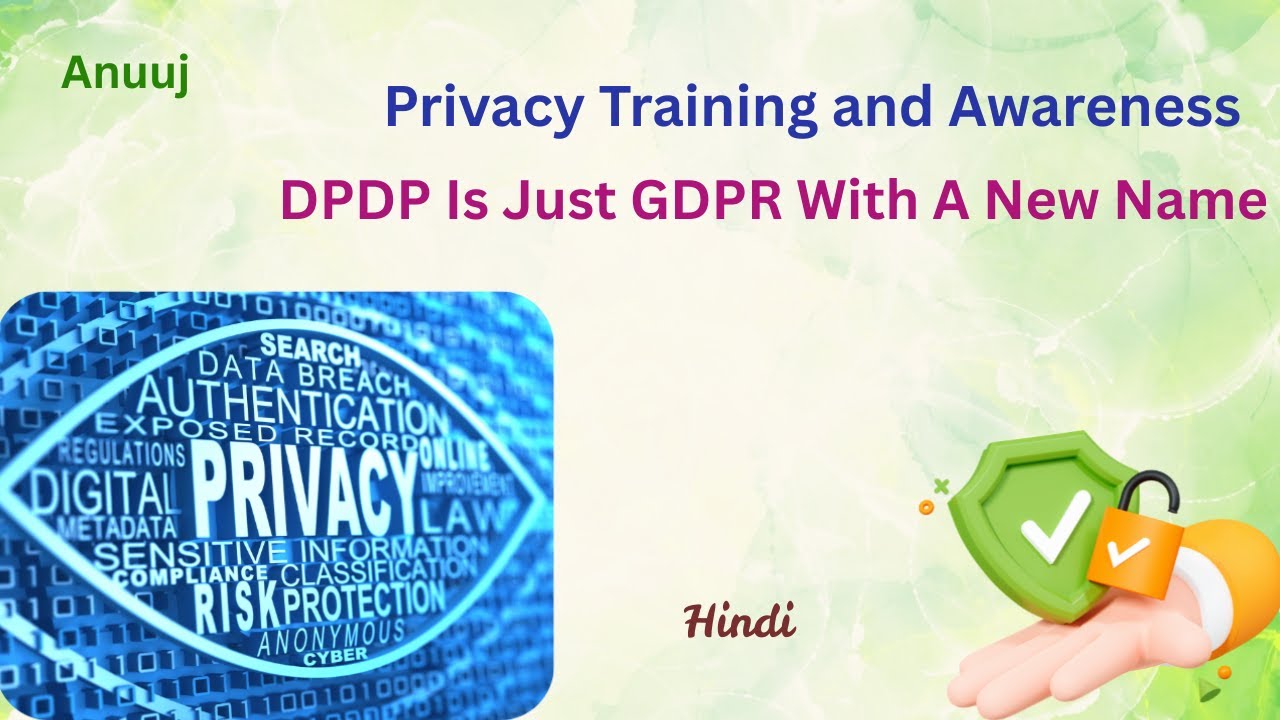 DPDP Is Just GDPR With A New Name, Hindi Edition