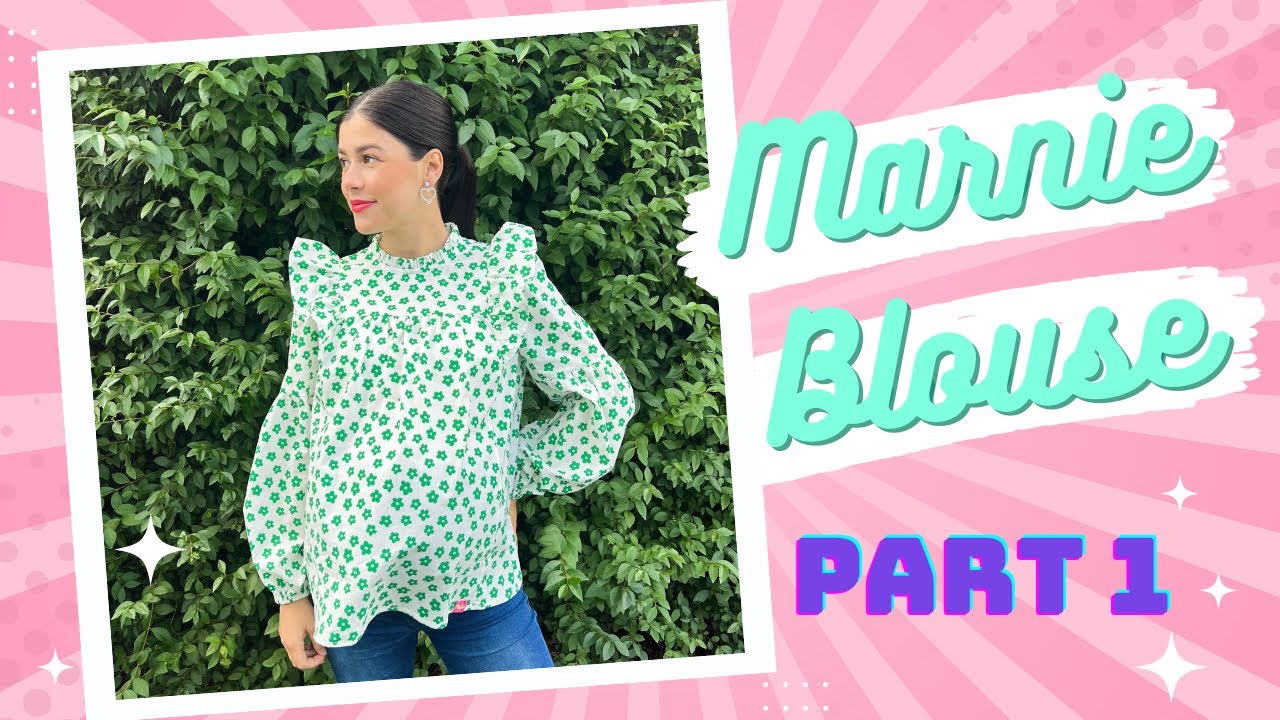 Marnie Blouse Sew-Along: PART 1