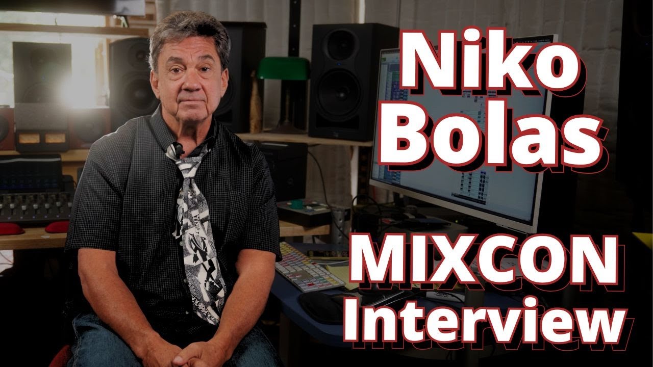 MixCon Q&A with Niko Bolas [Neil Young, Prince, Ben Harper, Fiona Apple, Sheryl Crow]