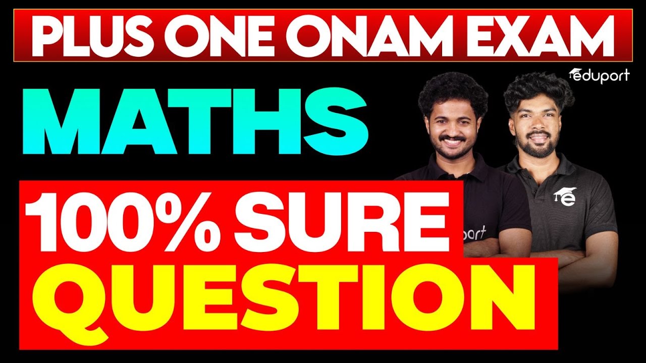 Plus One Maths | Onam Exam 100% Sure Questions | Eduport Plus One