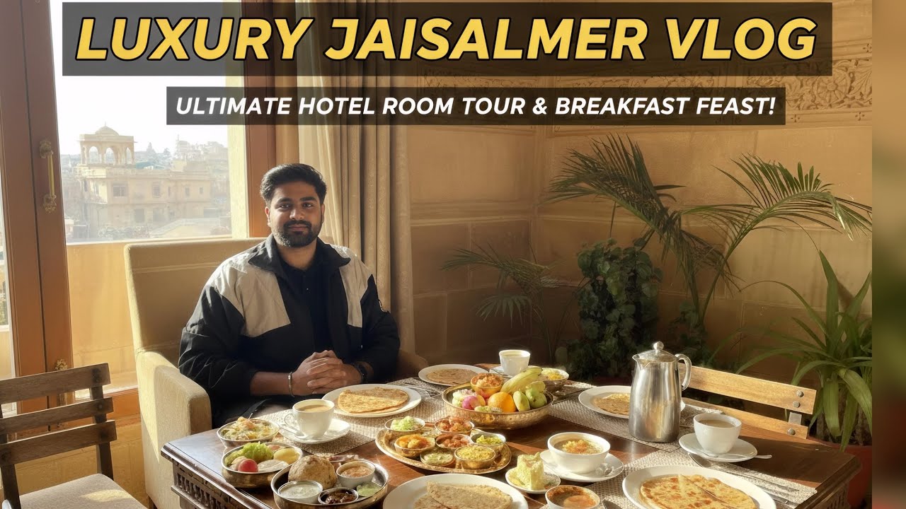 Royal Stay in Jaisalmer 🏜️ Hotel Room Tour & Morning Breakfast #vlog @Umishvlog 