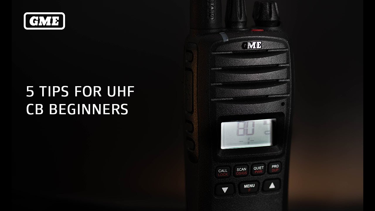 5 Tips for UHF CB Beginners | GME