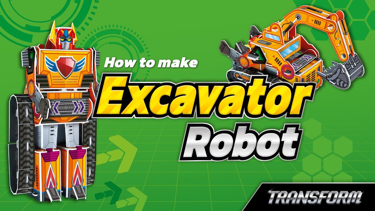 [Transform] How to make Excavator Robot