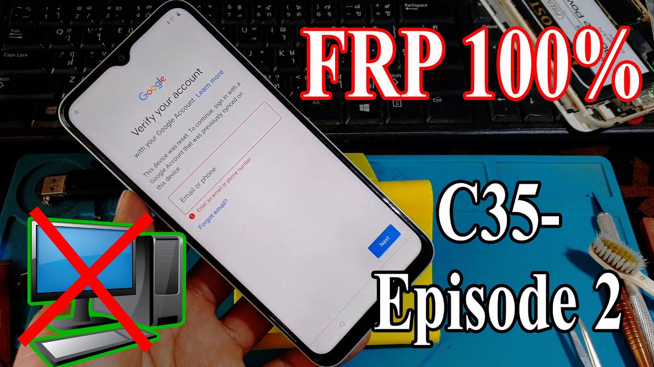 Realme C35 (RMX 3511) (Version 11) Remove FRP Done 100% 2022