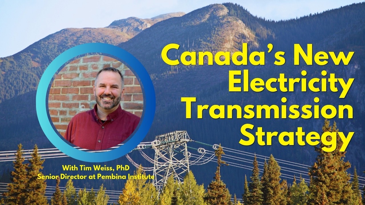 Here Comes Canada's National Power Grid...Finally!