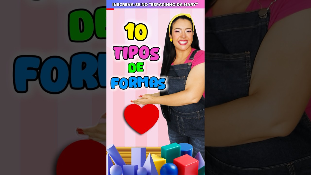 ❤️🟦 Aprenda as Formas! 10 Tipos de Formas Geom&eacute;tricas para Crian&ccedil;as! 🔺🔷