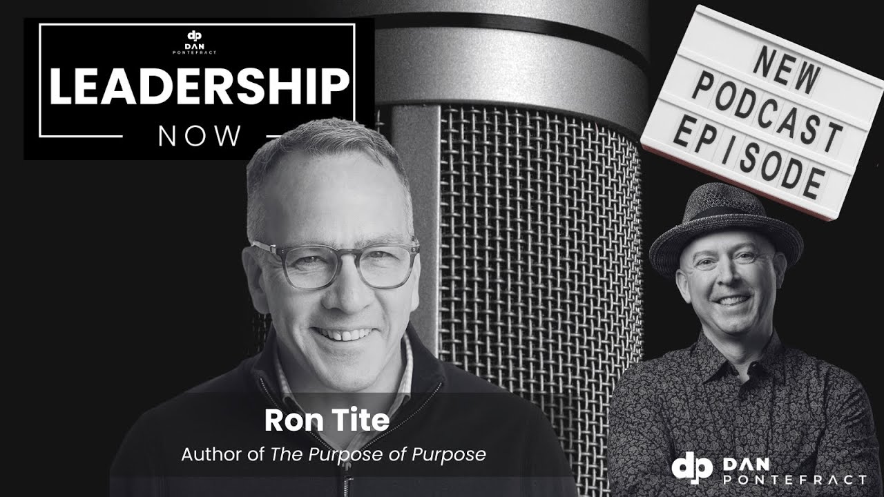 Ron Tite On Purpose As A Growth Strategy