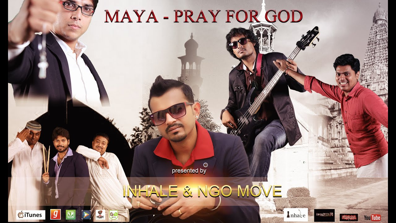 MAYA - PRAY FOR GOD | DABBU & INHALE HD
