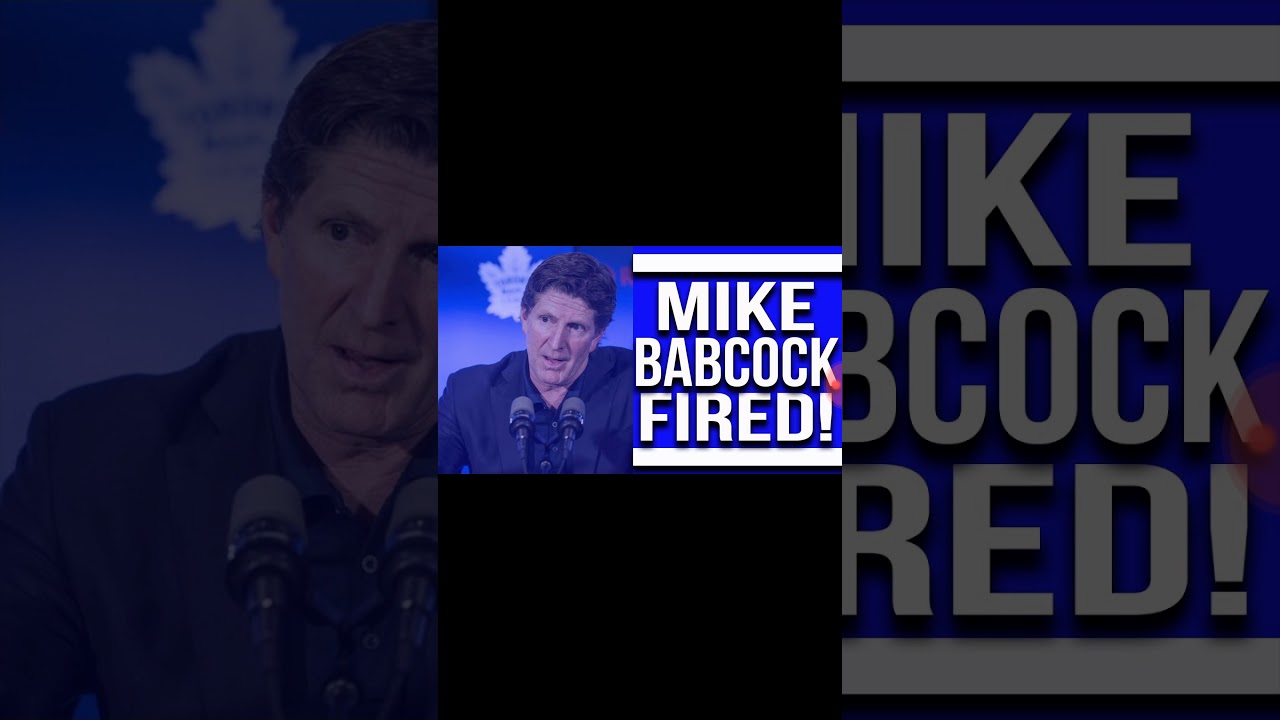 Mike Babcock FIRED: BY THE LEAFS