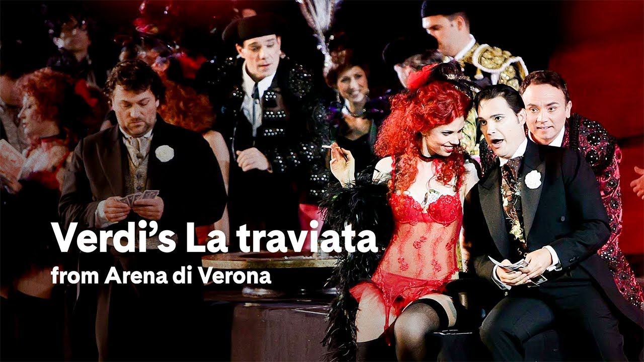 Verdi’s La traviata from Arena di Verona (excerpt) | Carnegie Hall+