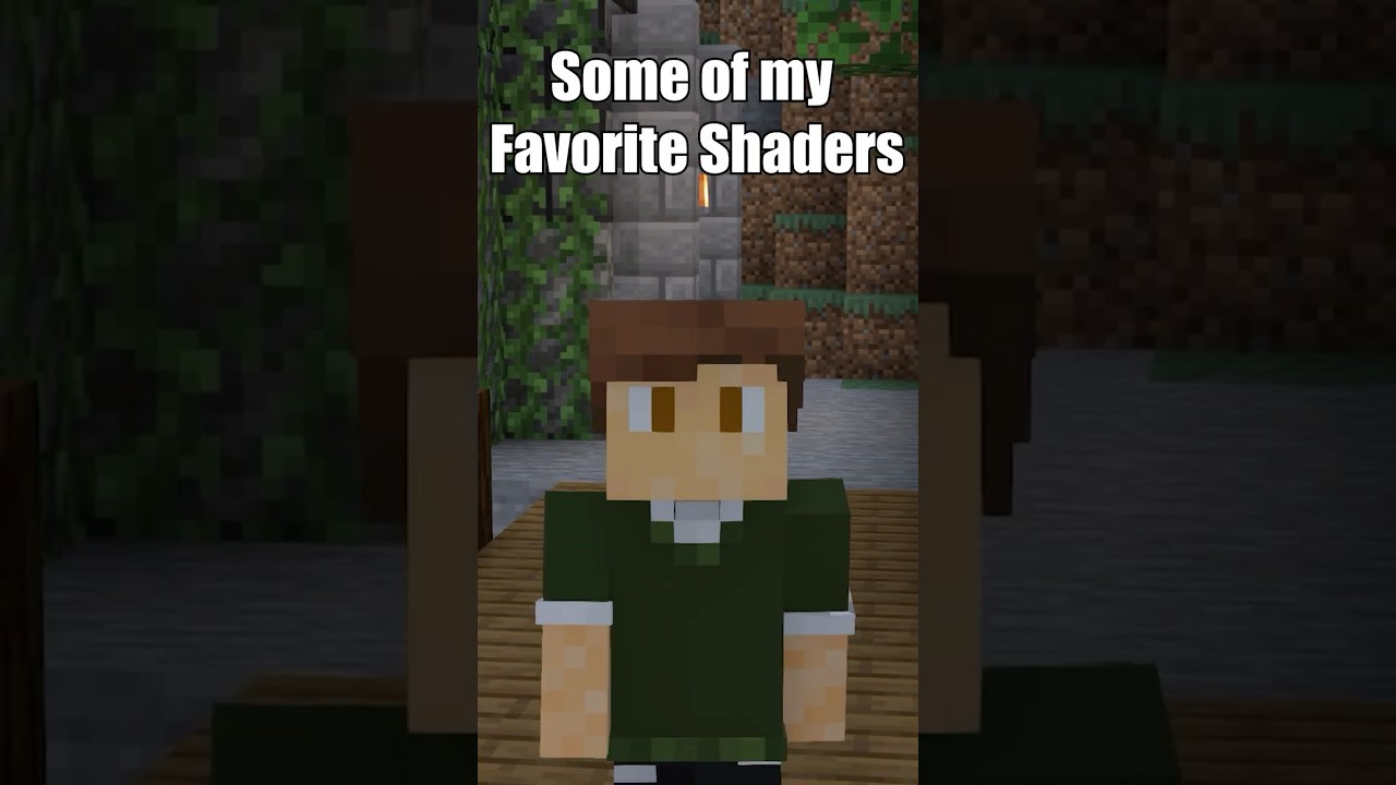 My Favorite Minecraft Shaders!
