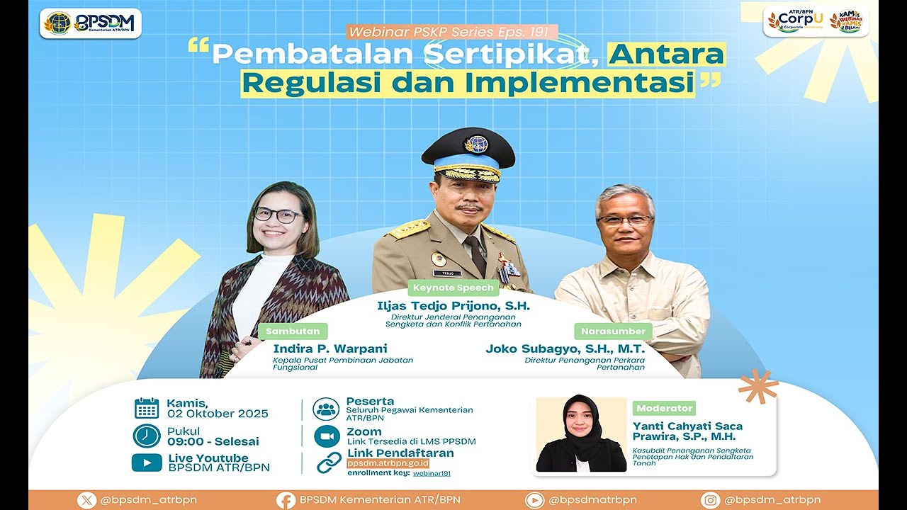 Webinar Nasional - Episode 191 PSKP Series: Pembatalan Sertipikat, Antara Regulasi dan Implementasi