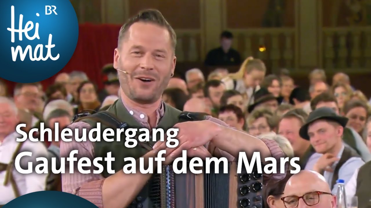 Schleudergang: Gaufest auf dem Mars | Brettl - Spitzen | BR Heimat - die beste Volksmusik