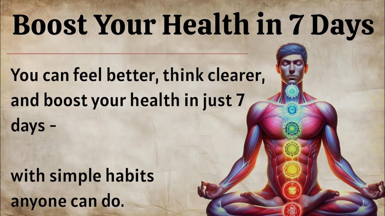 Boost Your Health in 7 Days || Graded Reader || Improve Your English Fluency ✅️ 