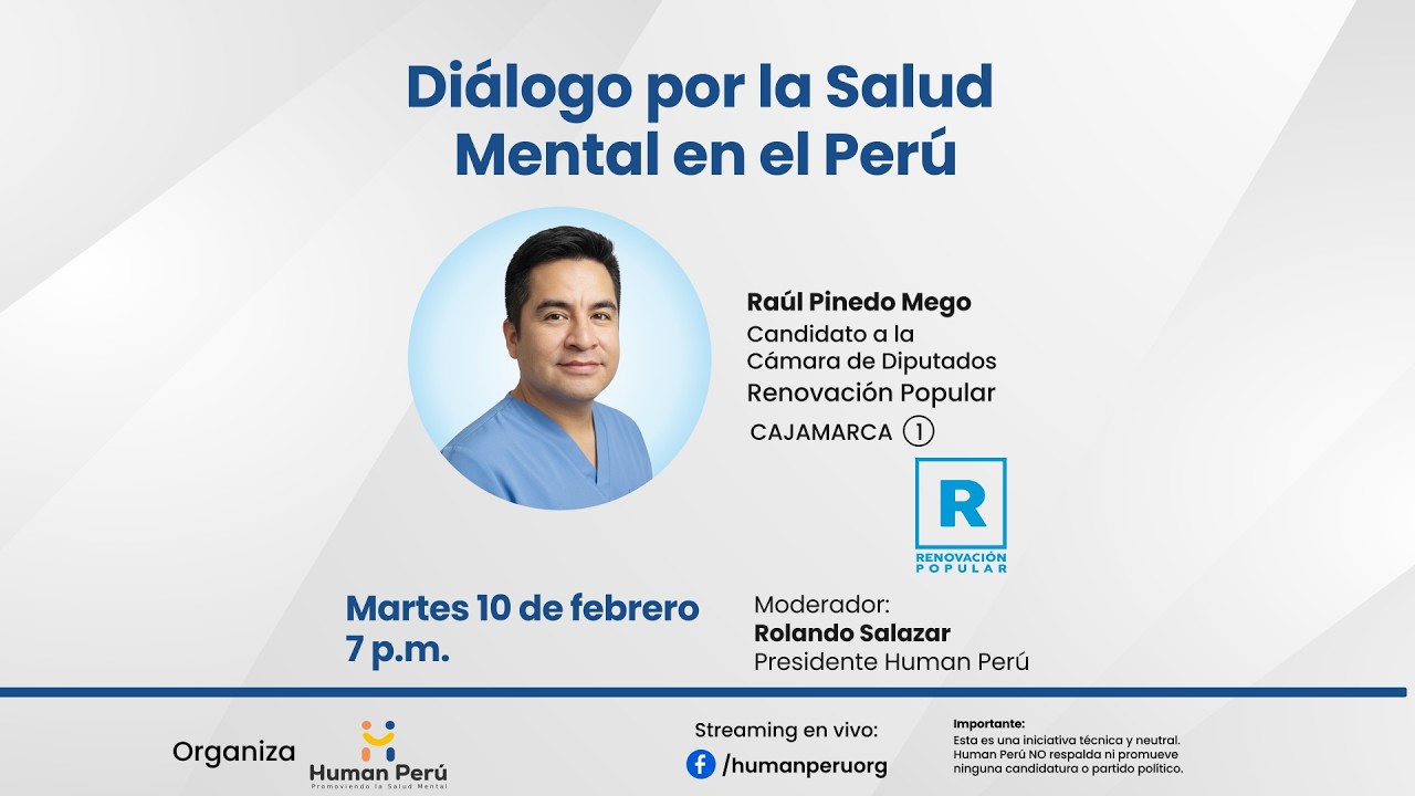 Dialogo por la Salud Mental en el Perú: Raúl Pinedo candidato a diputado por Renovación Popular