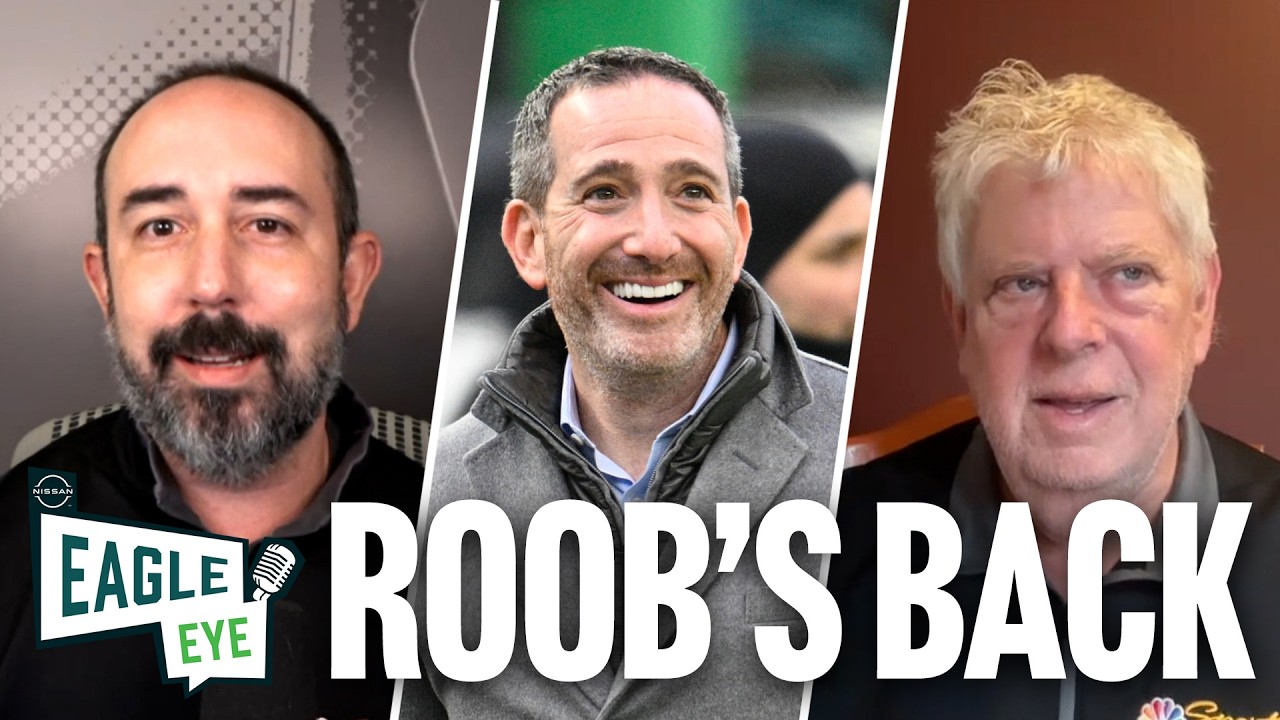 Roob is back to break down the 1st week of free agency | Eagle Eye Podcast