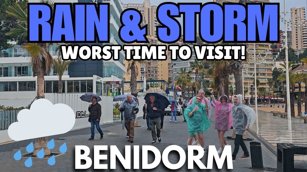 Benidorm - Tourists STUCK in the RAIN & STORM! ☔┃WORST Time to Visit
