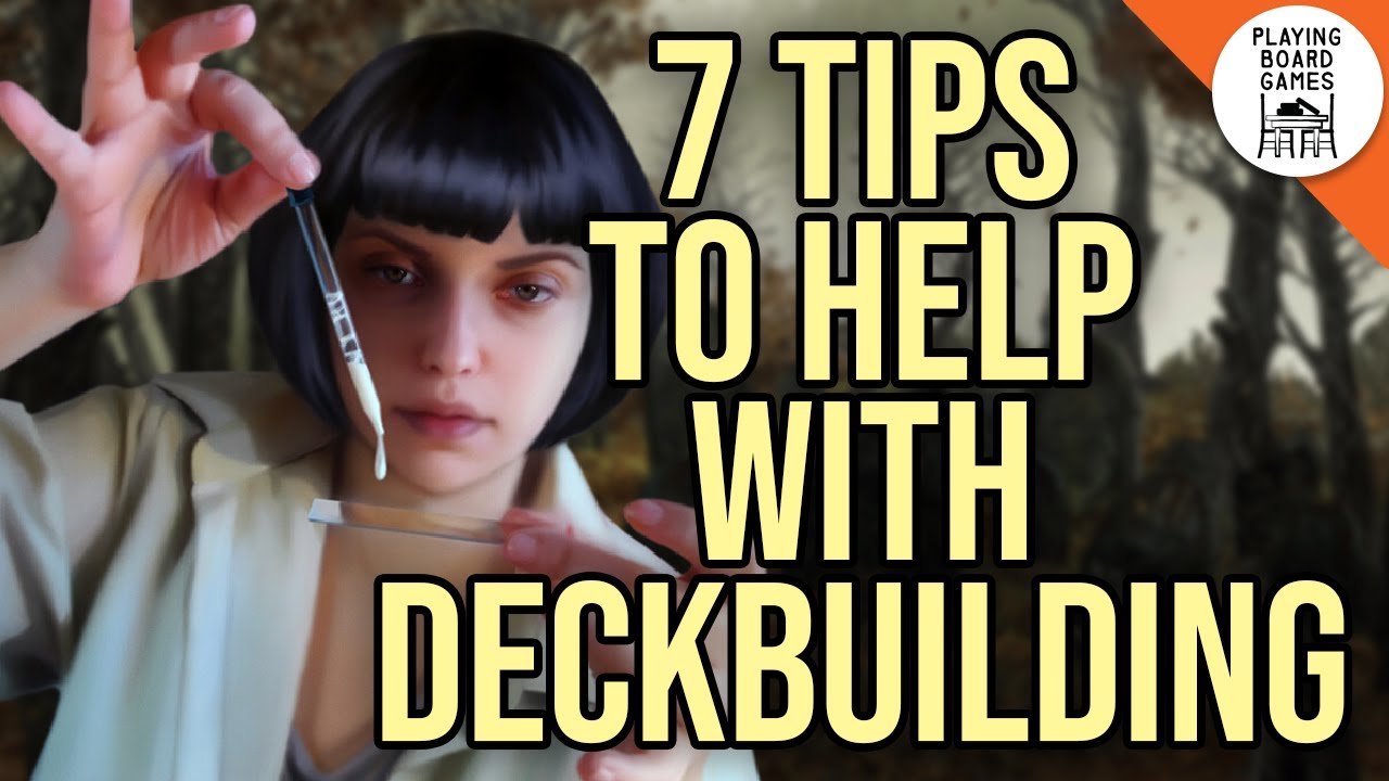 7 Tips To Help With Your Deckbuilding (ARKHAM HORROR: THE CARD GAME)