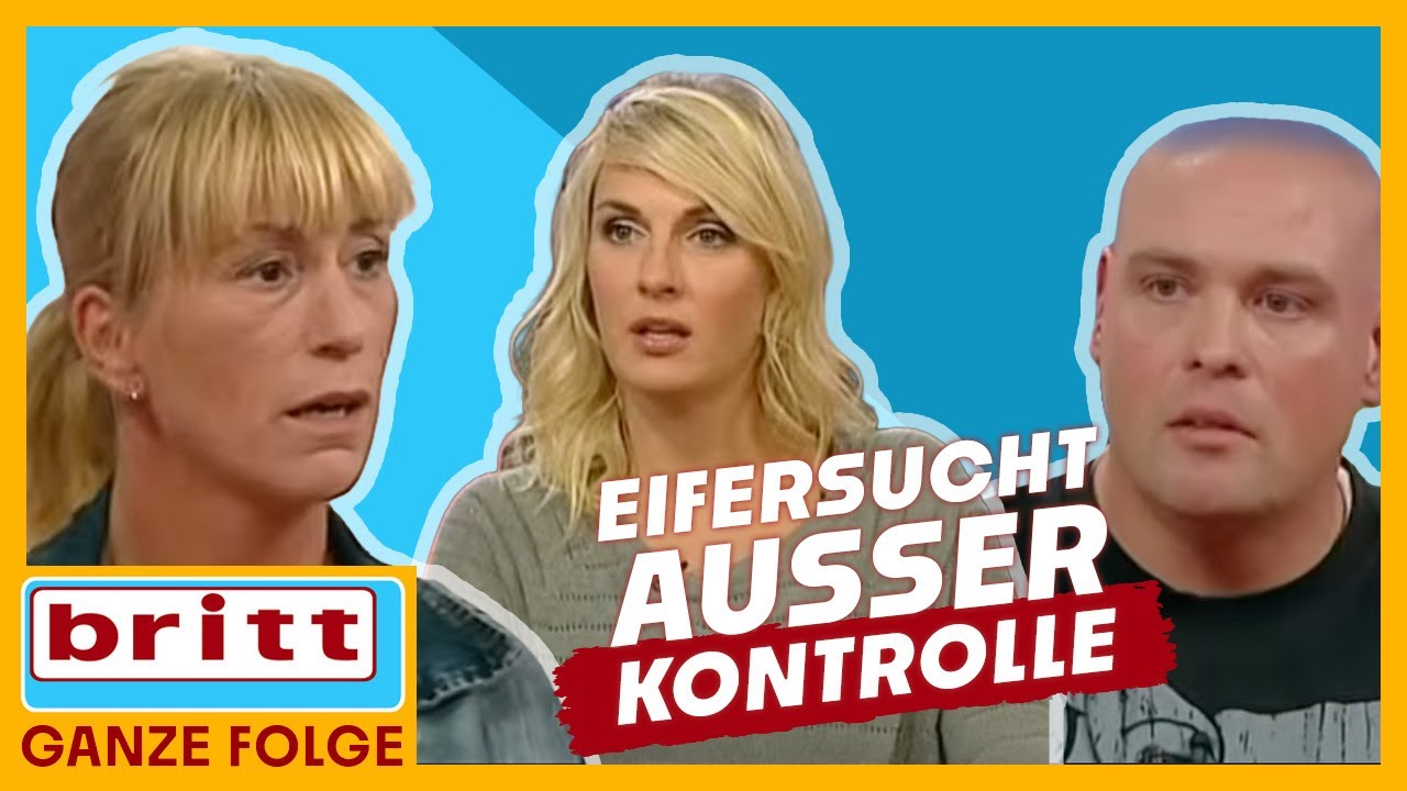 Wenn Eifersucht krank macht: Heiko glaubt fest an einen Betrug | Britt