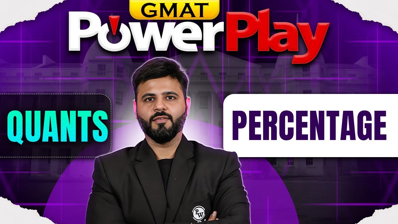 Percentage | Quants | GMAT 2026 Preparation