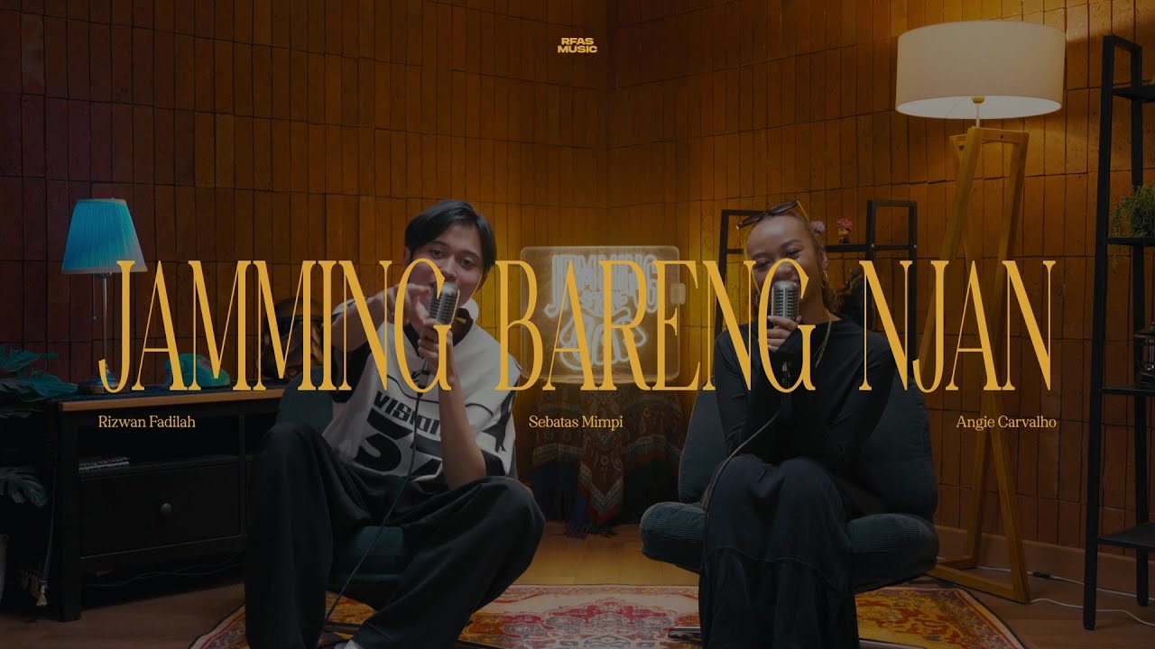 Sebatas Mimpi - Angie Carvalho ft. Rizwan Fadilah | Jamming Bareng Njan