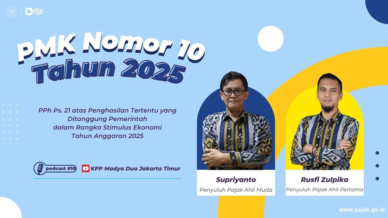 Podcast #10 PMK Nomor 10 Tahun 2025