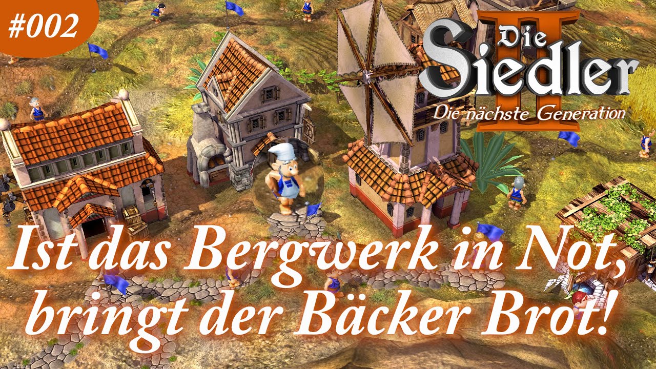 Let´s Play Die Siedler 2 DnG #002 | Münz- und Brotproduktion für den Vormarsch! | Tipps und Tricks