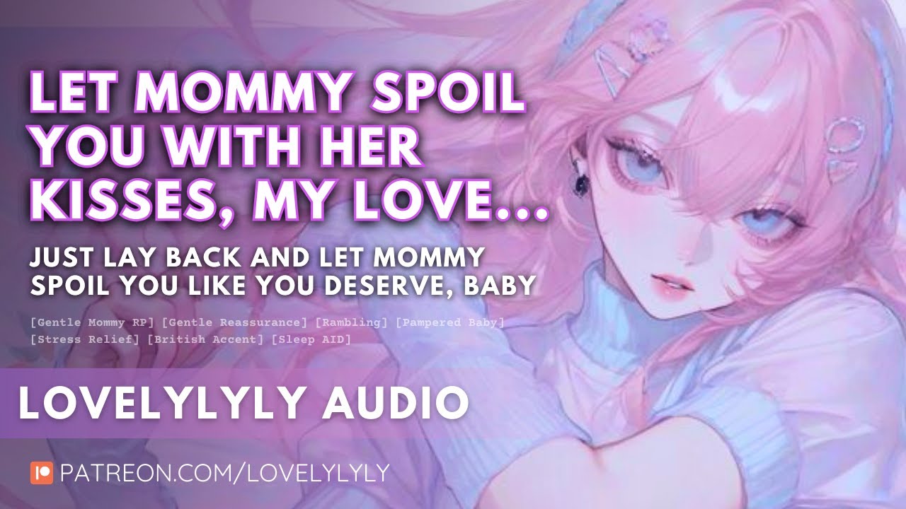 [ASMR] Mommy Smothers You With Kisses 💋 [F4A] [Comfort] [Affectionate Whispers] [Sleep Aid]