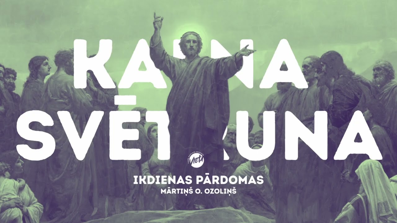 Svētīgi izsalkušie un izslāpušie pēc taisnības | Lai nāk Tavs Vārds | Mateja 5:6