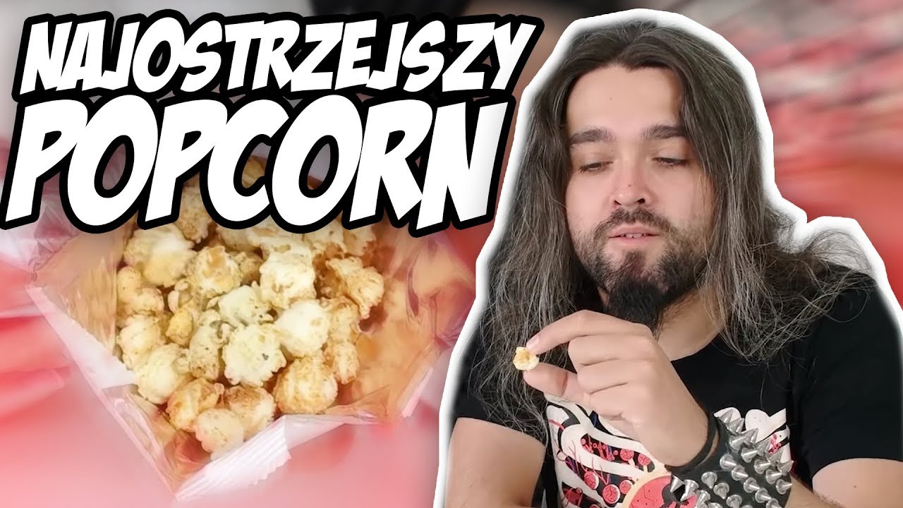 🌶🍿 NAJOSTRZEJSZY POPCORN NA ŚWIECIE 🌶🍿