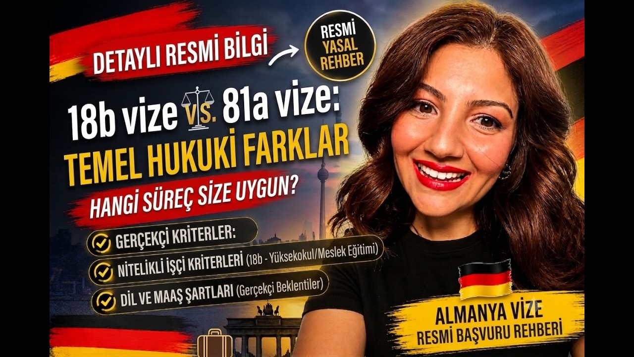 18 B Vizesi ile 81 A Vizesi Arasındaki Farklar Neler ?