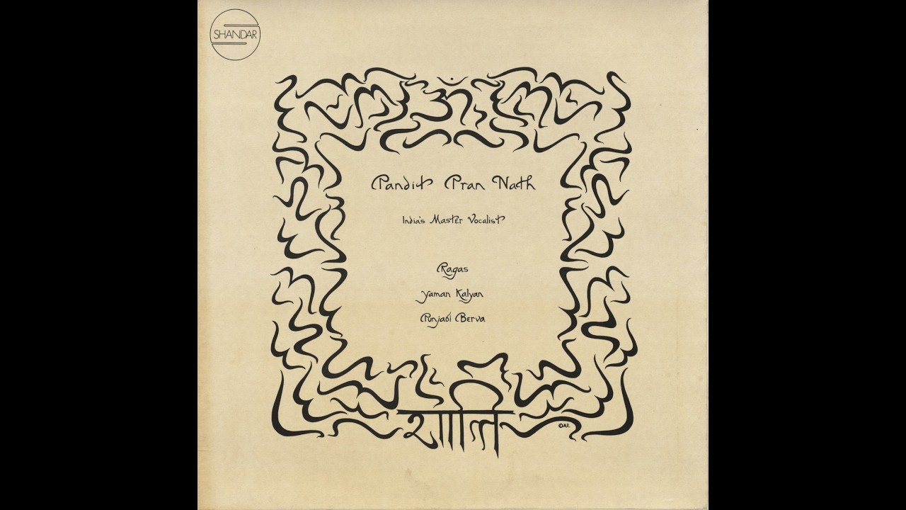 Pandit Pran Nath - Ragas (Full Album)