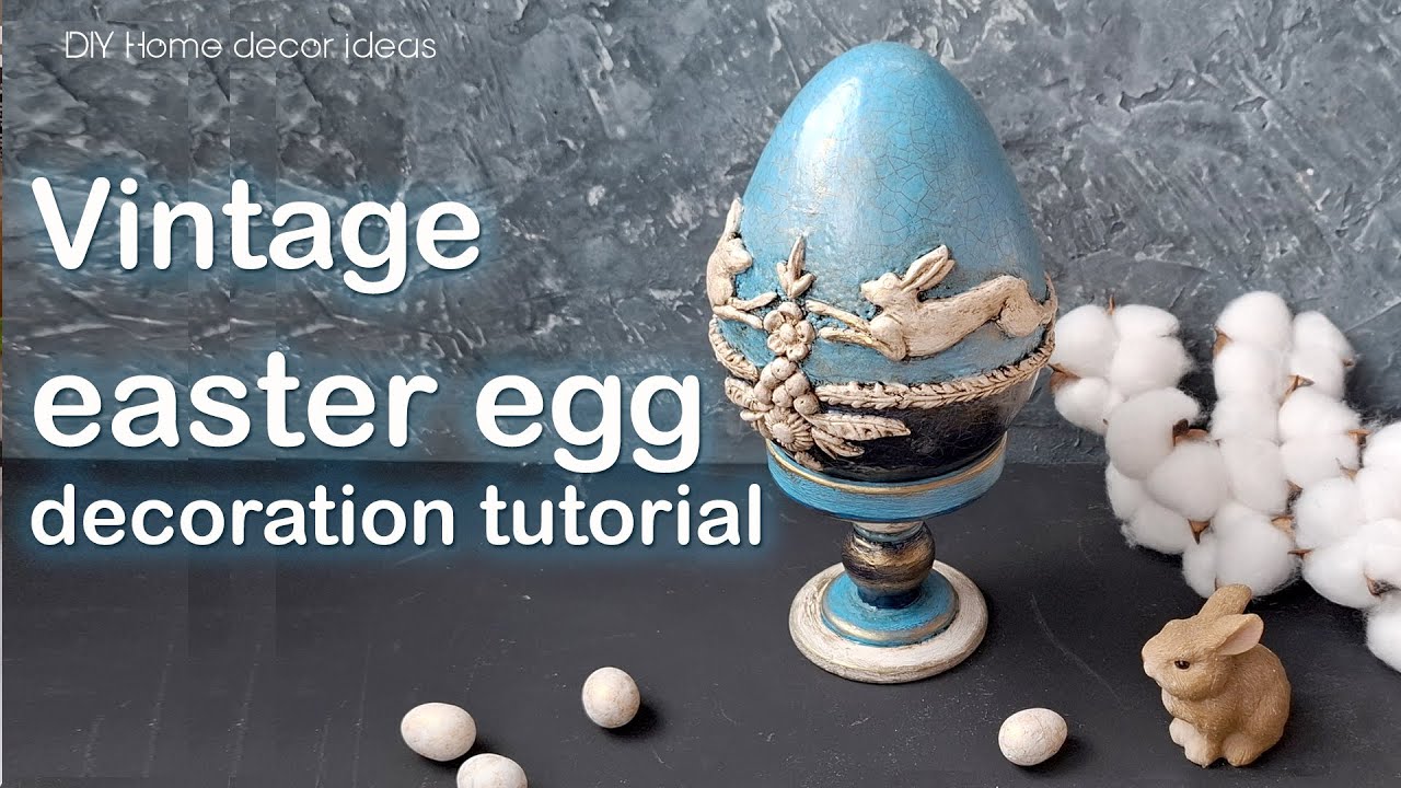 Antique Easter Egg DIY That Will Amaze Your Family!
