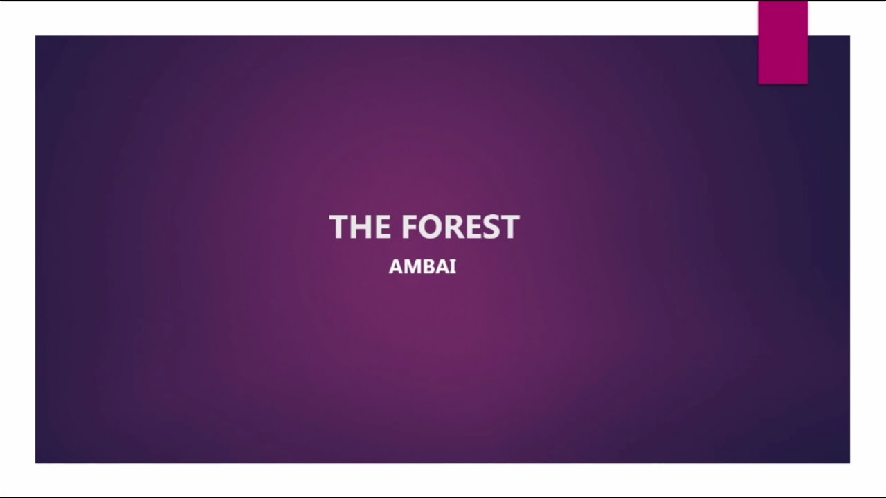 The Forest (Short Story) by Ambai summary or story or explanation in Tamil.