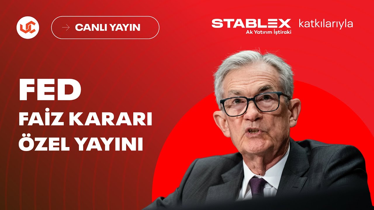 Fed Faiz Kararı ve Powell Basın Toplantısı - Uzmancoin Canlı Yayını - T&uuml;rk&ccedil;e &Ccedil;eviri