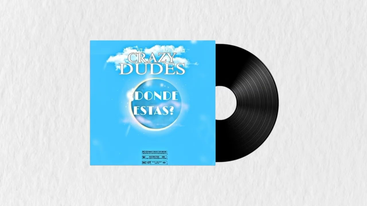 ¿Donde Estás? - Crazy Dudes (El More VL, Mr Mafia) - Audio